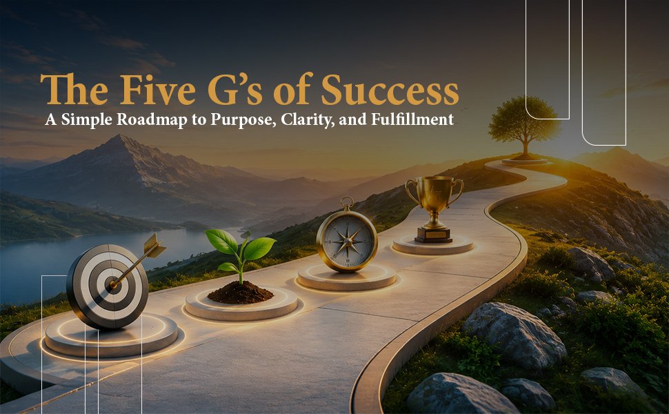 Five G's of Success